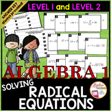 Solving Radical Equations Task Cards LEVEL 1 AND LEVEL 2 Bundle