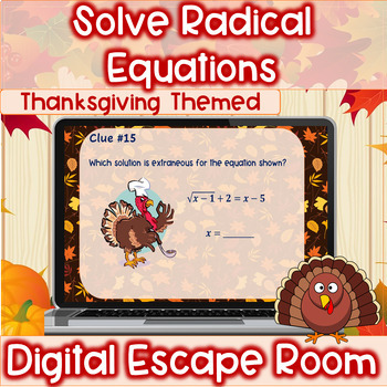 Preview of Solving Radical Equations Thanksgiving Themed Digital Escape Room