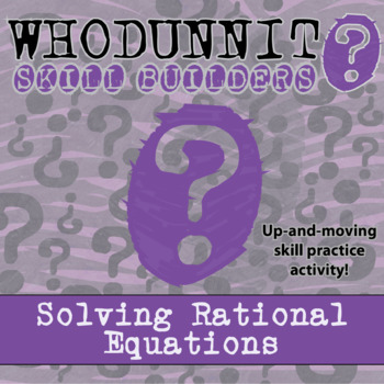 Preview of Solving Rational Equations Whodunnit Activity - Printable & Digital Game Options