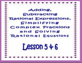Preview of Rational Functions Lessons 5 & 6