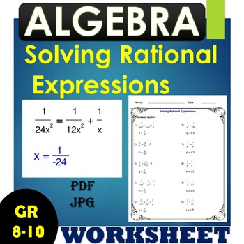 Preview of Solving Rational Expressions - image  Algebra 1 - Rational Expressions Worksheet
