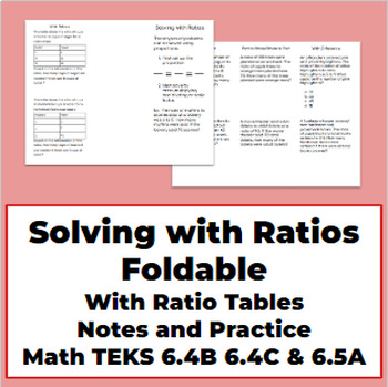 Preview of Solving Ratios Foldable With Ratio Tables Notes and Practice Math TEKS 6.4B