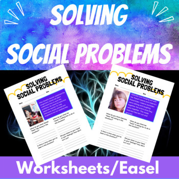 Preview of Social Emotional Learning Solving Social Problems Worksheets Google™ Slides