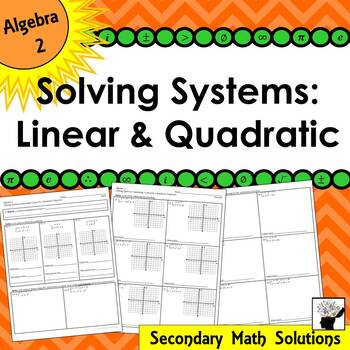 Preview of Linear-Quadratic Systems Notes & Practice