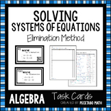 Solving Systems of Equations by Elimination ALGEBRA Task C