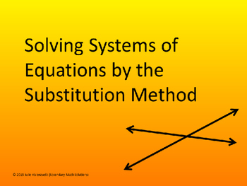 Preview of Solving Systems by Substitution PowerPoint (A5C)
