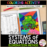 Solving Systems of Equations Elimination Method Activity