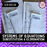 Systems of Equations- Elimination & Substitution Partner Activity