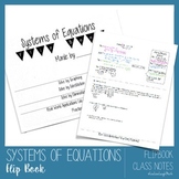Solving Systems of Equations Flip Book