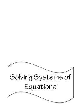 Preview of Solving Systems of Equations Foldable