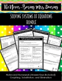 Solving Systems of Equations Notes and Homework Bundle