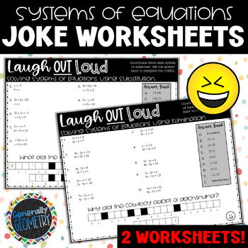 Solving Systems of Equations: Substitution & Elimination-2 Joke Worksheets