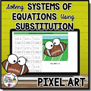 Preview of Solving Systems of Equations Substitution Method Football Digital Activity 