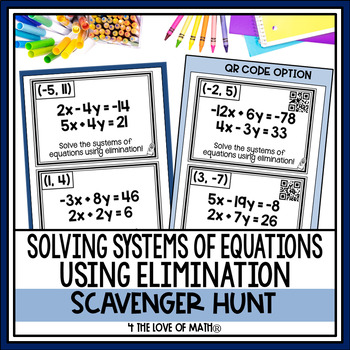 Preview of Solving Systems of Equations by Elimination Activity: Scavenger Hunt