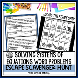 Solving Systems of Equations Word Problems Activity: Escap