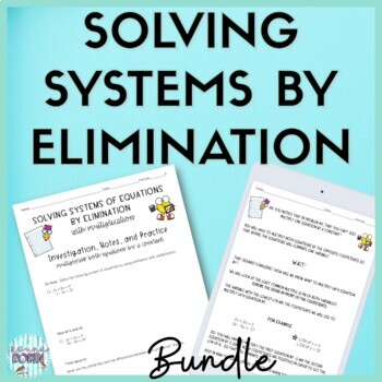 Preview of Solving Systems of Equations by Elimination Bundle