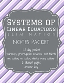 Solve Systems of Equations by Elimination - Notes (Worksheets)