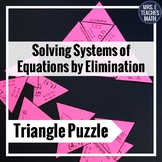 Solving Systems of Equations by Elimination Triangle Puzzle