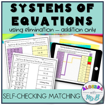 Preview of Solving Systems of Equations by Elimination (addition & subtraction) Activity