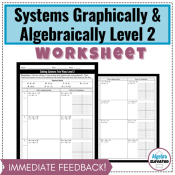 Preview of Solving Systems of Equations by Graphing and Substitution Level 2 Worksheet