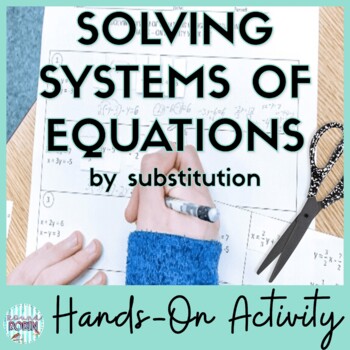 Preview of Solving Systems of Equations by Substitution Activity