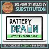 Solving Systems of Equations by Substitution Digital Self-
