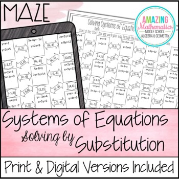 Preview of Solving Systems of Equations by Substitution Worksheet - Maze Activity
