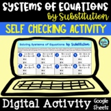 Solving Systems of Equations by Substitution Self Checking