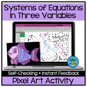 Preview of Solving Systems of Equations in Three Variables Digital Pixel Art Activity