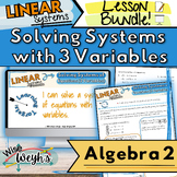 Solving Systems of Equations with 3 Variables Note Guide &