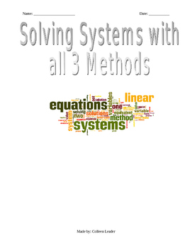 Preview of Solving Systems of Equations with all three Methods