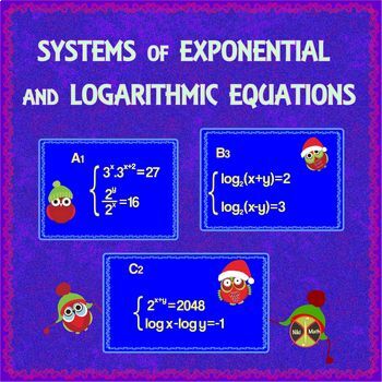 Preview of Solving Systems of Exponential and Logarithmic Equations - Christmas Practice