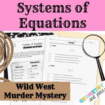 Preview of Solving Systems of Linear Equations Murder Mystery Algebra Activity