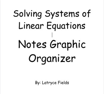 Preview of Solving Systems of Linear Equations Note Graphic Organizer