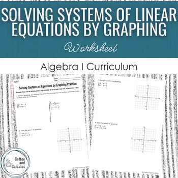 Preview of Solving Systems of Linear Equations by Graphing Worksheet