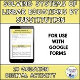 Solving Systems of Linear Equations by Substitution Digita