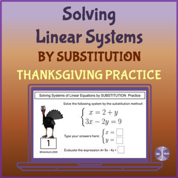 Preview of Solving Systems of Linear Equations by Substitution - Thanksgiving Practice