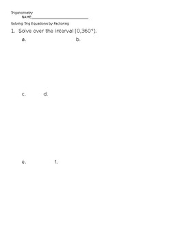 Preview of Solving Trig Equations by Factoring Worksheet and Answers