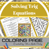 Solving Trigonometric Equations - Coloring Activity