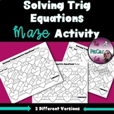 Solving Trigonometric Equations Maze Activity