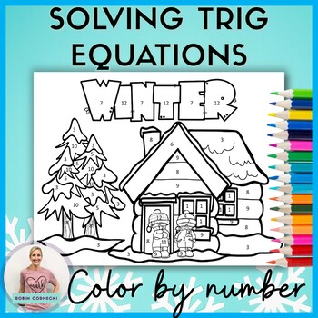 Preview of Solving Trigonometric Equations Winter Color by Number for Pre Calculus