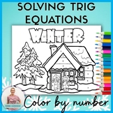 Solving Trigonometric Equations Winter Color by Number for