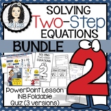 Solving Two-Step Equations BUNDLE