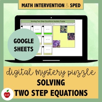Preview of Solving Two Step Equations Digital Mystery Puzzle