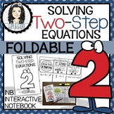 Solving Two-Step Equations Interactive Notebook Foldable