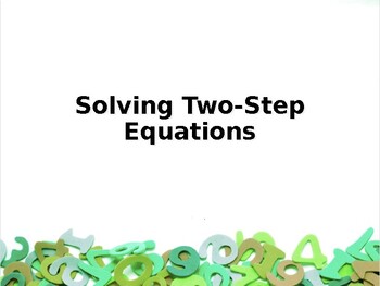 Preview of Solving Two-Step Equations PowerPoint Lesson