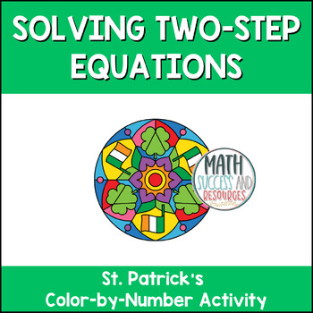Preview of Solving Two-Step Equations St. Patrick's Day March Math Color by Number Activity