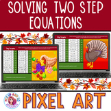 Solving Two Step Equations Thanksgiving Fall Math Pixel Ar