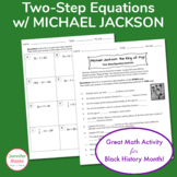 Solving Two Step Equations Worksheet Michael Jackson(Black