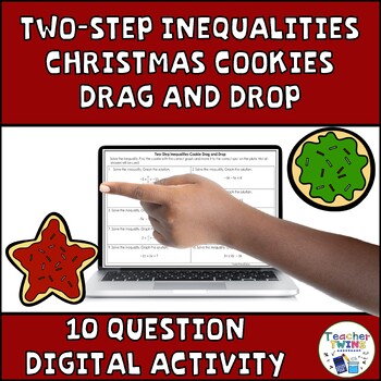 Preview of Solving Two-Step Inequalities Christmas Cookie Drag and Drop Activity